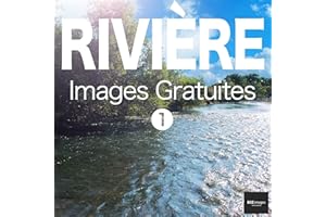 RIVIÈRE Images Gratuites 1 BEIZ images - Photos Gratuites (French Edition)