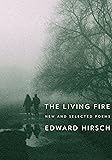 The Living Fire: New and Selected Poems