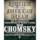 Requiem for the American Dream: The 10 Principles of Concentration of Wealth & Power