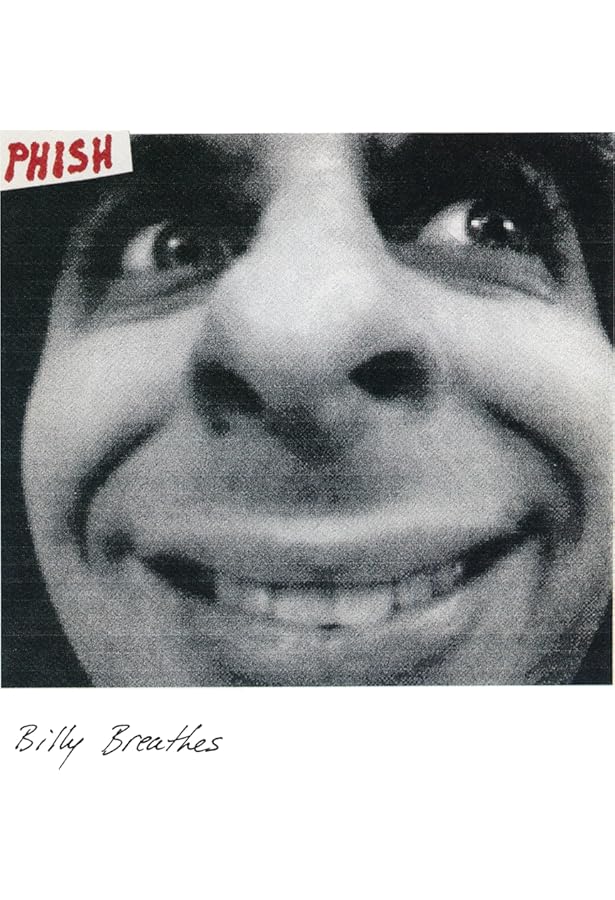 Phish - Billy Breathes: Phish: 9780793572373: Amazon.com: Books