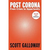 Post Corona: From Crisis to Opportunity