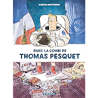 Dans la combi de Thomas Pesquet (French Edition) book cover