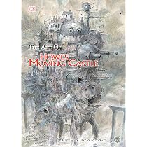 The Art of Howl's Moving Castle - A Stunning Visual Companion