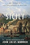 Sicily: An Island at the Crossroads of History