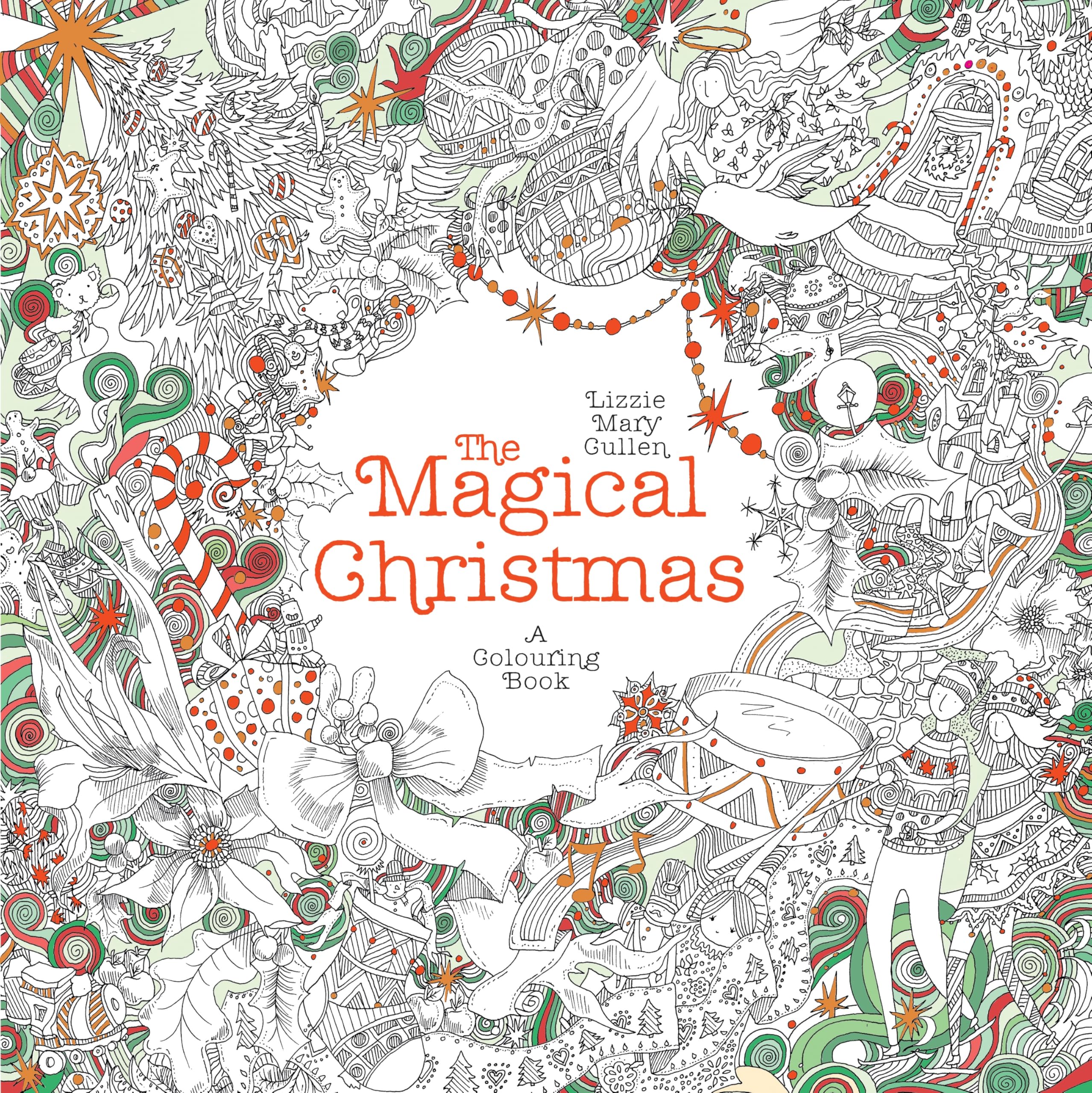 The Magical Christmas: A Colouring Book (Magical Colouring Books)