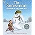 The Snowman: The Book of the Classic Film
