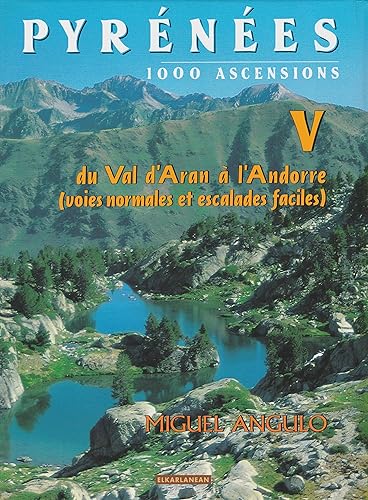 Download Pyrénées, tome 5. Du val d'Aran à l'Andorre PDF