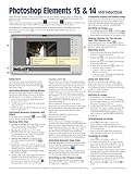Adobe Photoshop Elements 15 (and 14) Introduction Quick Reference Guide (Cheat Sheet of Instructions, Tips & Shortcuts - Laminated Card)