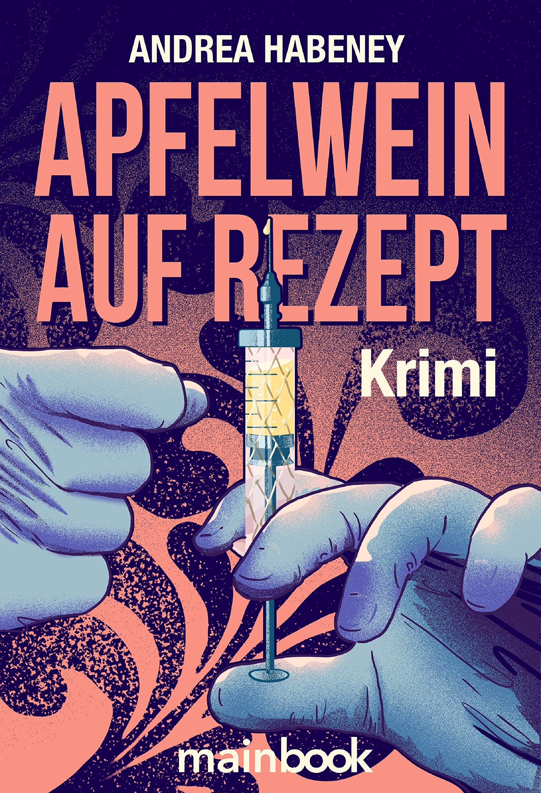 Apfelwein Auf Rezept Krimi Amazon De Habeney Andrea Bucher
