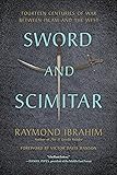 Sword and Scimitar: Fourteen Centuries of War