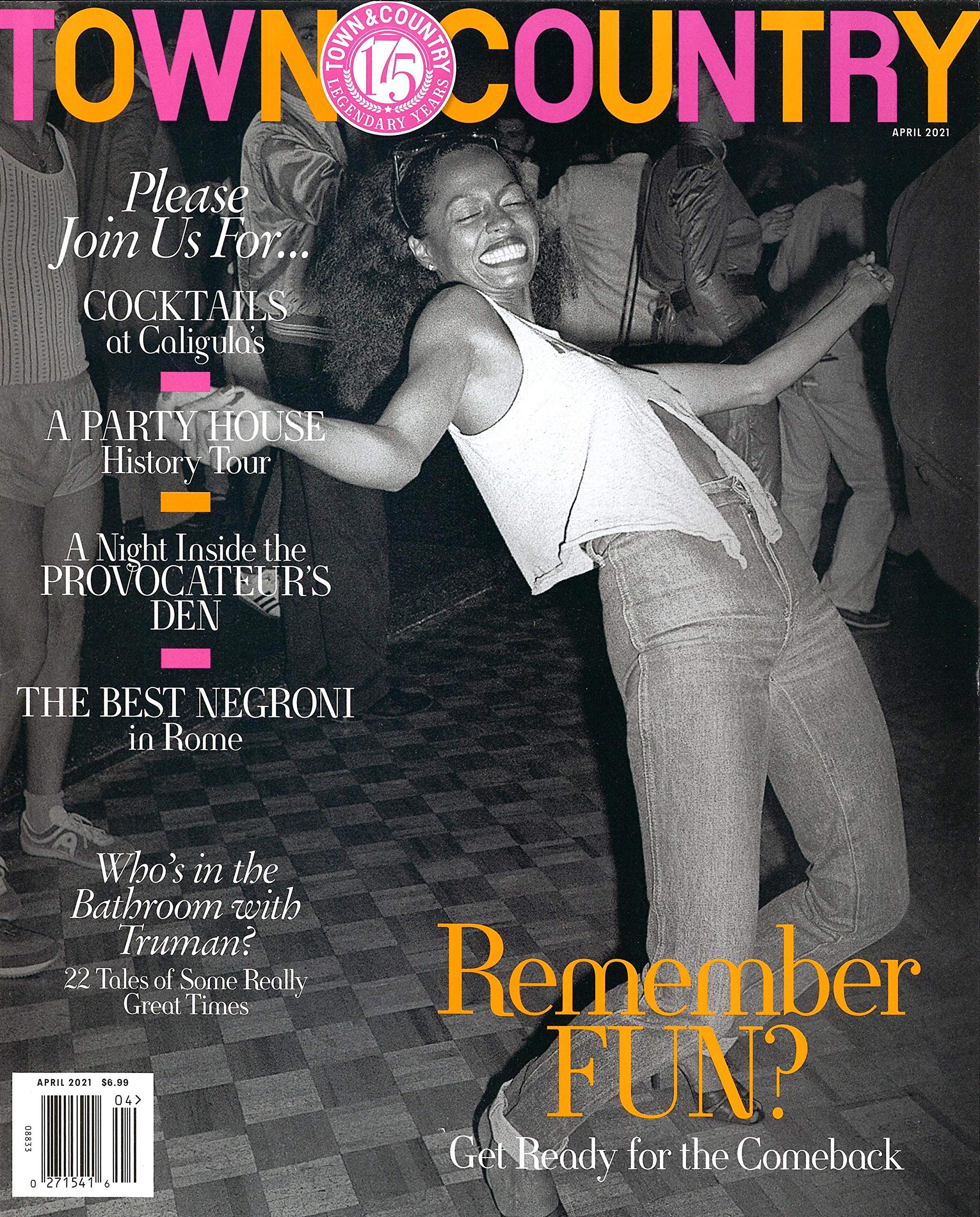 TOWN & COUNTRY MAGAZINE - APRIL 2021 - REMEMBER FUN?: Amazon.com: Books