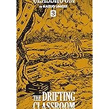 The Drifting Classroom: Perfect Edition, Vol. 3