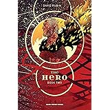 The Hero: Book Two