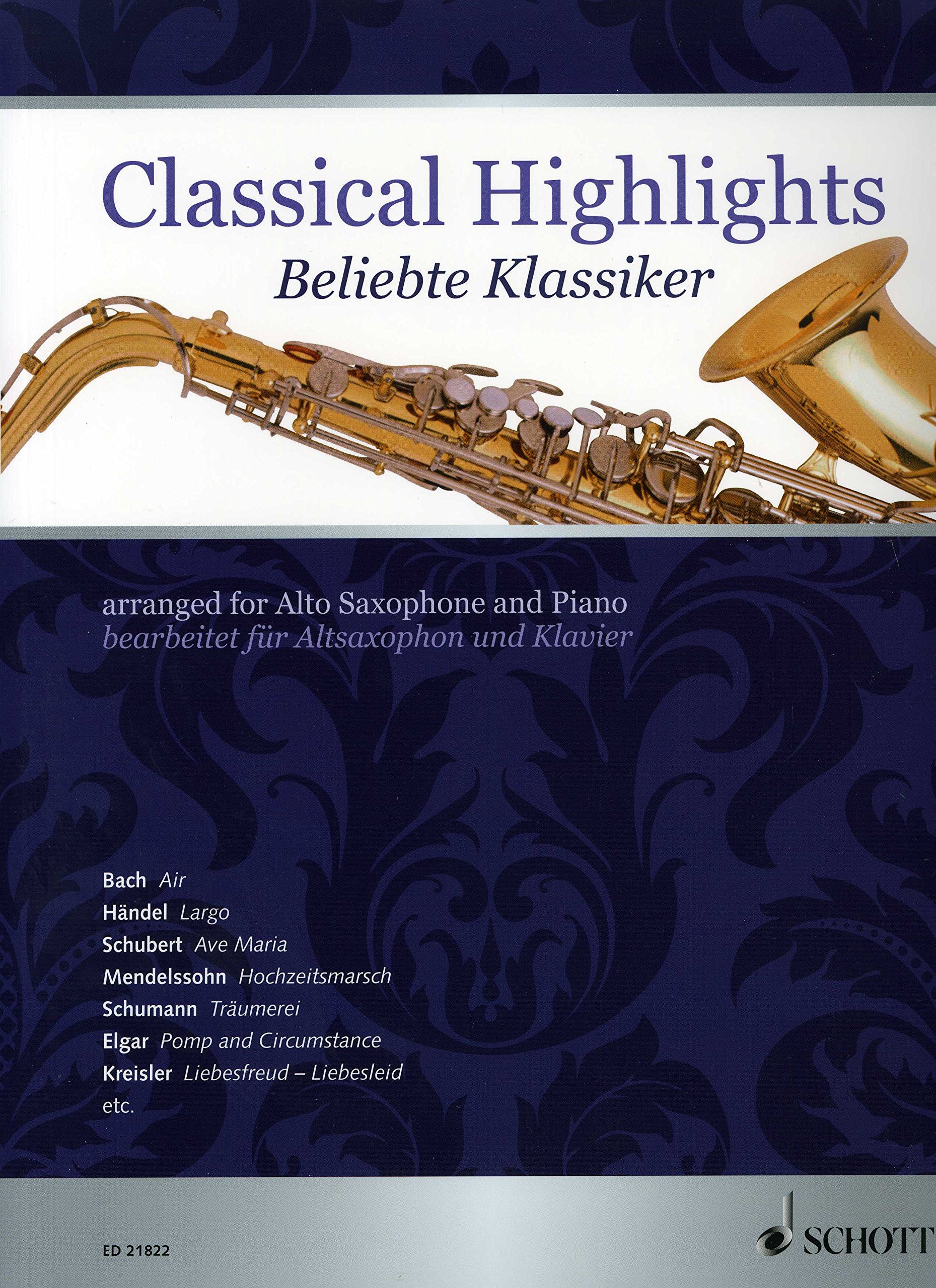 Classical Highlights: Arranged for Alto Saxophone and Piano