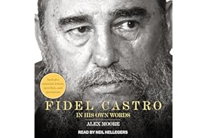 Fidel Castro: In His Own Words