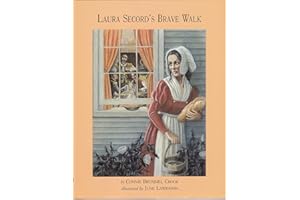 Laura Secord's Brave Walk