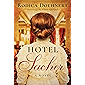 Hotel Sacher: A Novel