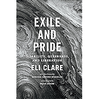 Exile and Pride: Disability, Queerness, and Liberation book cover