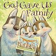 Amazon.com: God Gave Us Family: A Picture Book: 9781601428769: Bergren ...