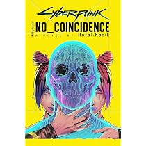 Cyberpunk 2077: no coincidence : Kosik, Rafal: Amazon.ca: Books