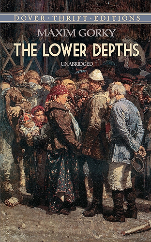 Download The Lower Depths (Dover Thrift Editions) (English Edition) PDF