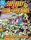 Superboy and the Legion of Super-Heroes Vol. 1