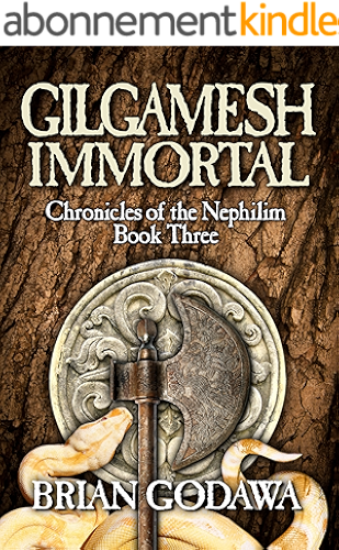 Download Gilgamesh Immortal (Chronicles of the Nephilim Book 3) (English Edition) PDF