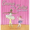 Emma and Julia Love Ballet