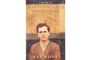 Ludwig Wittgenstein: The Duty of Genius
