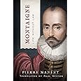 Montaigne: Life without Law (Catholic Ideas for a Secular World)