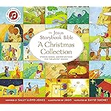 The Jesus Storybook Bible A Christmas Collection: Stories, songs, and reflections for the Advent season