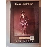Will Rogers: A Biography