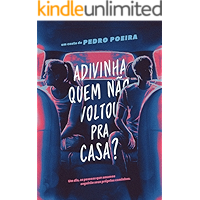 Adivinha quem não voltou pra casa? (Portuguese Edition) book cover