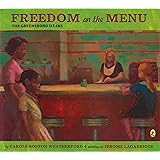 Freedom on the Menu: The Greensboro Sit-Ins