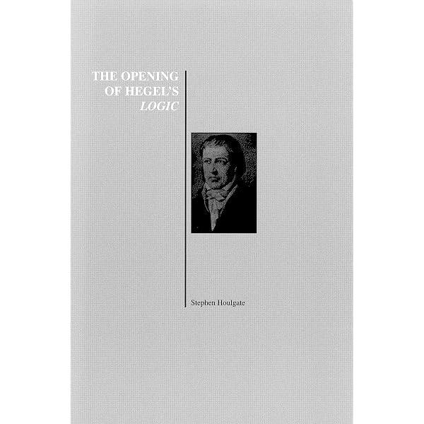 Amazon.com: Hegel's Logic: Between Dialectic and History (Studies