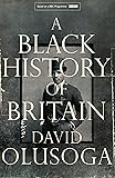 Black and British: A Forgotten History