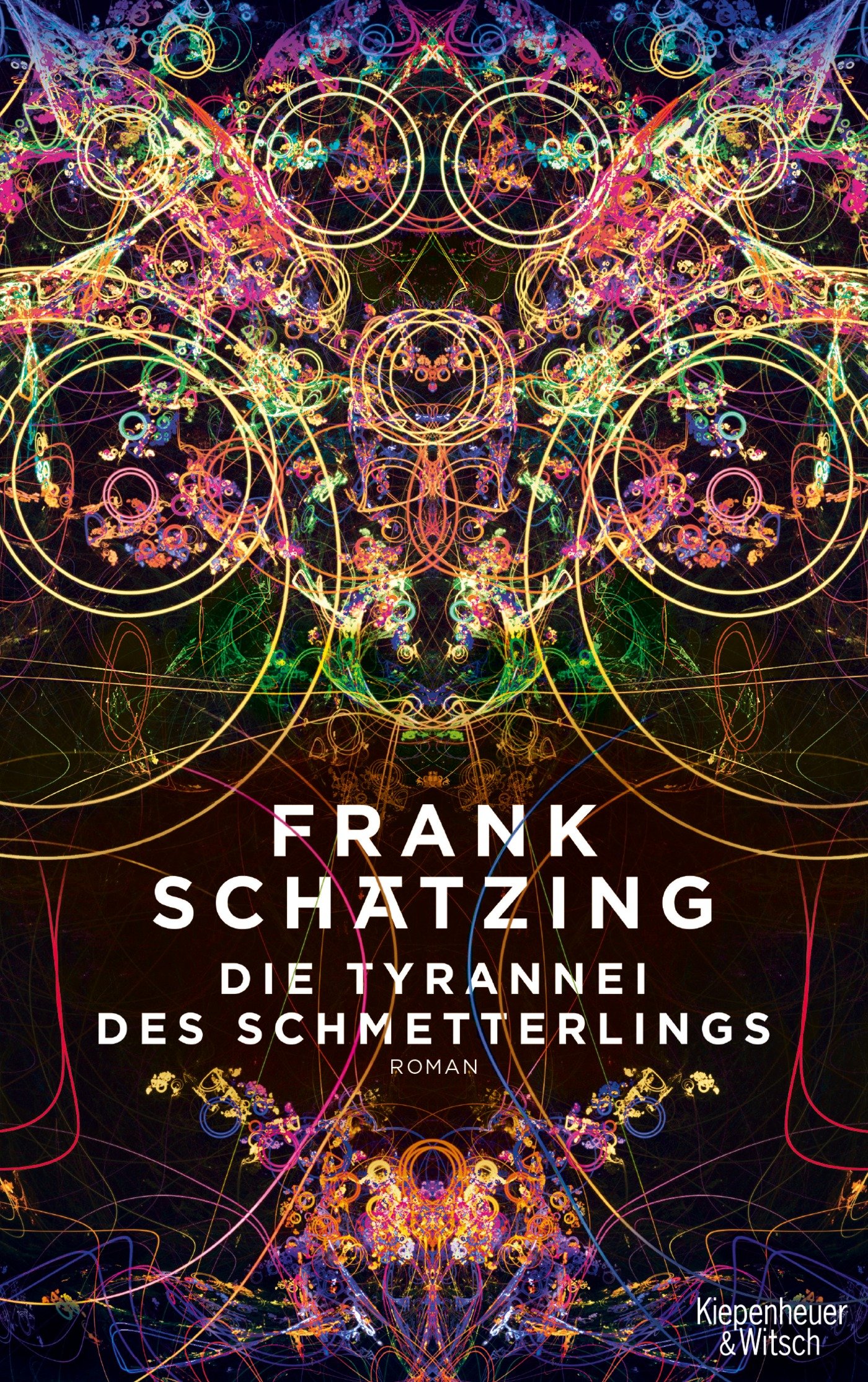 Die Tyrannei Des Schmetterlings Roman Amazon De Schatzing Frank Bucher