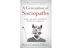 A Generation of Sociopaths