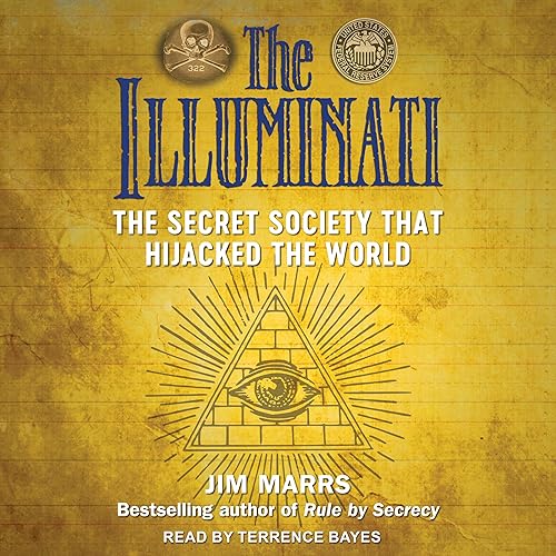 Download The Illuminati: The Secret Society That Hijacked the World PDF