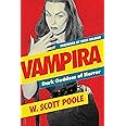 Vampira: Dark Goddess of Horror