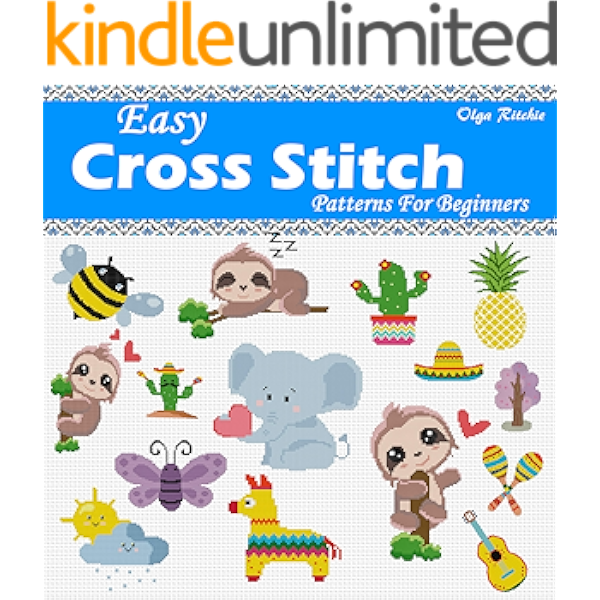 Amazon Com Easy Cross Stitch Patterns For Beginners Cute Little Motifs Ebook Ritchie Olga Kindle Store
