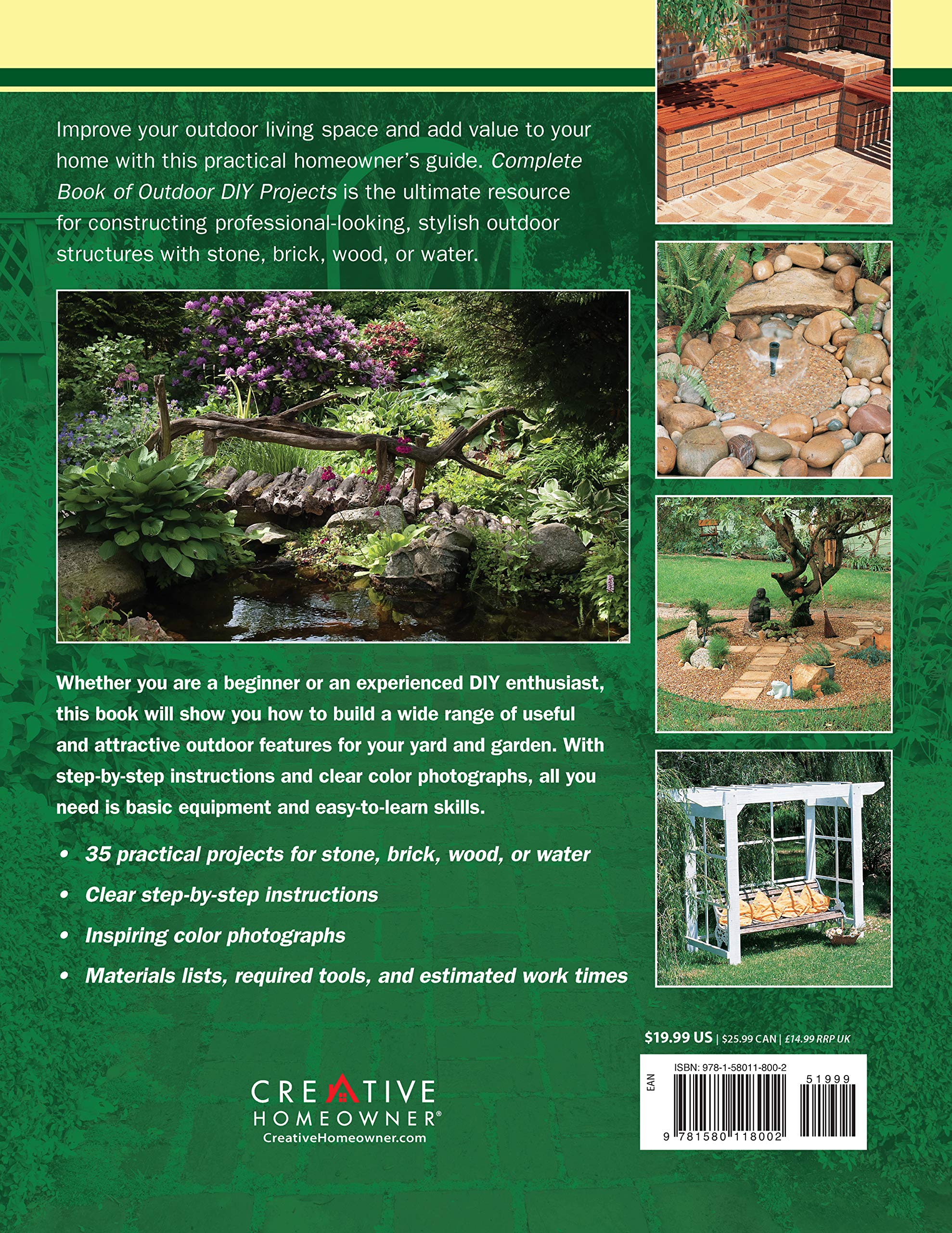 Complete Book of Outdoor DIY Projects: The How-To Guide for Building 35 Projects in Stone, Brick, Wood, and Water (Creative Homeowner) Step-by-Step Instructions for Stylish Lawn & Garden Improvements