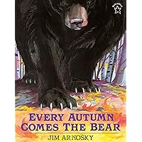 Every Autumn Comes the Bear