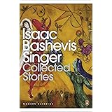 Collected Stories of Isaac Bashevis Singer