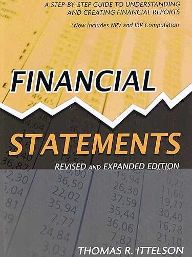Download Financial Statements: A Step-by-Step Guide to Understanding and Creating Financial Reports PDF
