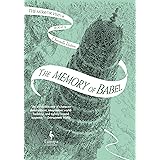 The Memory of Babel: Book Three of The Mirror Visitor Quartet (The Mirror Visitor Quartet, 3)