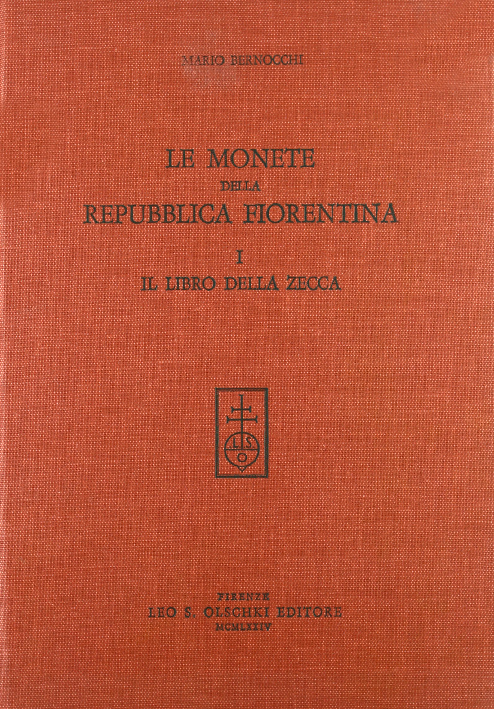 Amazon It Le Monete Della Repubblica Fiorentina 1 Bernocchi Mario Libri