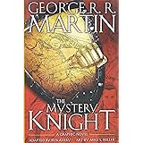The Mystery Knight: A Graphic Novel