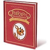 Rudolph the Red-Nosed Reindeer: The Classic Story: Deluxe 50th-Anniversary Edition