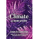 Climate: A New Story